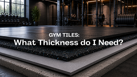 15mm vs 20mm vs 30mm+ Gym Flooring: What Thickness Do You Need?